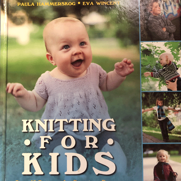 Knitting for Kids by Paula Hammerskog & Eva Wincent